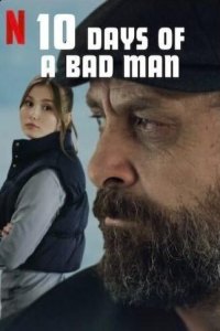 10 Days of a Bad Man (Kotu Adamin 10 Gunu)