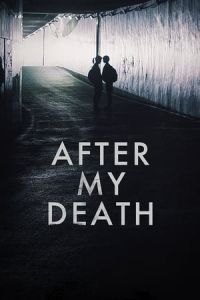 After My Death (Joi manheun sonyeo)