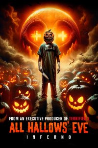 All Hallows’ Eve: Inferno