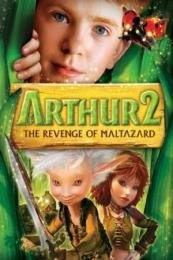 Arthur and the Great Adventure (Arthur et la vengeance de Maltazard)