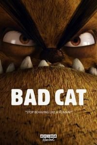 Bad Cat (Kotu Kedi Serafettin)