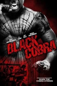 Black Cobra (When the Cobra Strikes)