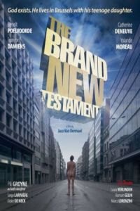 The Brand New Testament (Le tout nouveau testament)