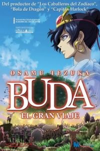 Buddha: The Great Departure (Tezuka Osamu no budda: Akai sabaku yo! Utsukushiku)