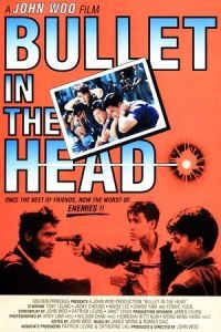 Bullet in the Head (Die xue jie tou)