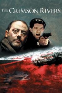The Crimson Rivers (Les rivieres pourpres)
