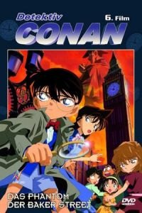 Detective Conan: The Phantom of Baker Street (Meitantei Conan: Beka Sutorito no borei)