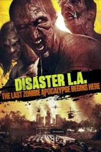 Disaster L.A. (Apocalypse L.A.)