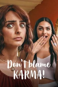 Don't Blame Karma! (AQuA culpa tiene el Karma?)