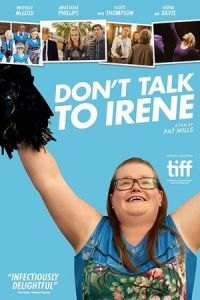 Don't Talk to Irene