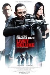 Easy Money III: Life Deluxe (Snabba cash - Livet deluxe)