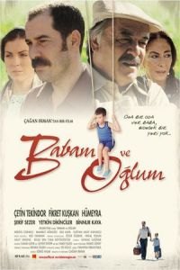 My Father and My Son (Babam ve Oglum)