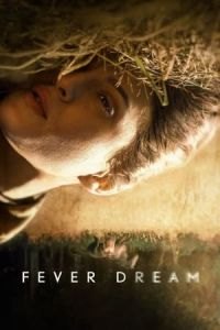 Fever Dream (Distancia de rescate)