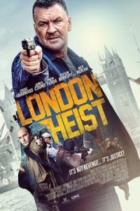 London Heist (Gunned Down)