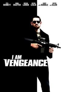 I Am Vengeance (Vengeance)