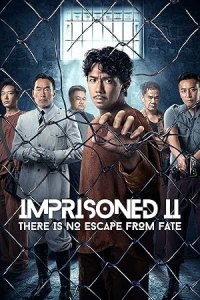 Imprisoned 2: There Is No Escape from Fate