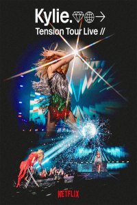 Kylie. Tension Tour Live