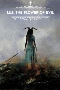 Luz: The Flower of Evil (Luz)