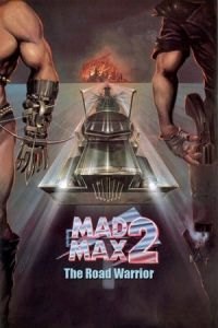 The Road Warrior (Mad Max 2)