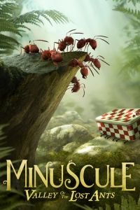 Minuscule: Valley of the Lost Ants (Minuscule - La vallee des fourmis perdues)