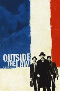 Outside the Law (Hors la loi)