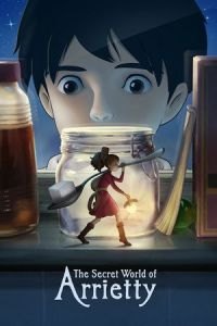The Secret World of Arrietty (Kari-gurashi no Arietti)