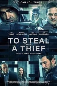 To Steal from a Thief (Cien anos de perdon)
