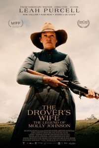 The Drover's Wife (The Drover's Wife: The Legend of Molly Johnson)