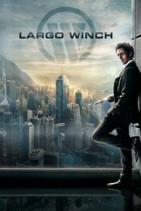 The Heir Apparent: Largo Winch (Largo Winch)