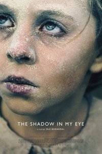 The Shadow in My Eye (Skyggen i mit Aje)