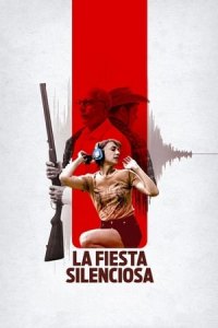 The Silent Party (La Fiesta Silenciosa)