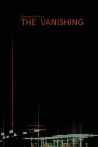 The Vanishing (Spoorloos)