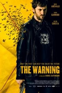 The Warning (El aviso)