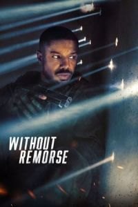 Tom Clancy's Without Remorse (Without Remorse)