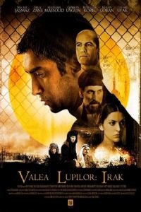 Valley of the Wolves: Iraq (Kurtlar Vadisi: Irak)
