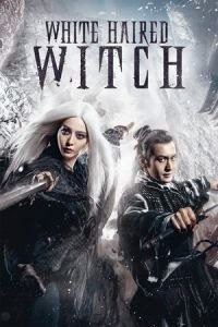 The White Haired Witch of Lunar Kingdom (Bai fa mo nu zhuan zhi ming yue tian guo)