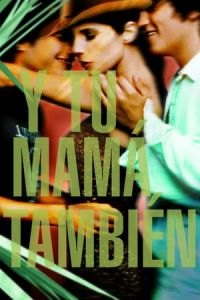 Y Tu Mama Tambien (Y tu mama tambien)