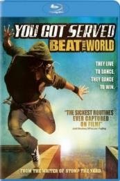 You Got Served: Beat the World (Beat the World)