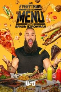 Everything on the Menu with Braun Strowman (2025)
