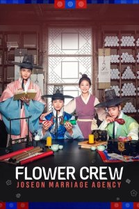 Flower Crew: Joseon Marriage Agency - Season 1 Episode 1 (2019)