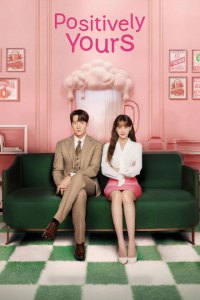 Positively Yours - Season 1 Episode 11 (2026)