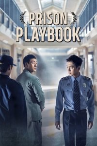 Prison Playbook (Seulgirowun Gamppangsaenghwal) (2017) - Season 1