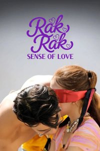 Rak Rak: Sense of Love - Season 1 Episode 2 (2026)