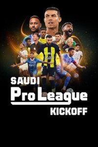 Saudi Pro League: Kickoff (2024)