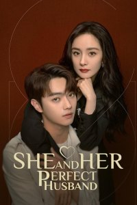 She and Her Perfect Husband (2022) - Season 1