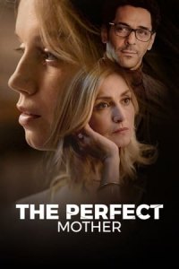 The Perfect Mother (Une mAre parfaite) (2021) - Season 1