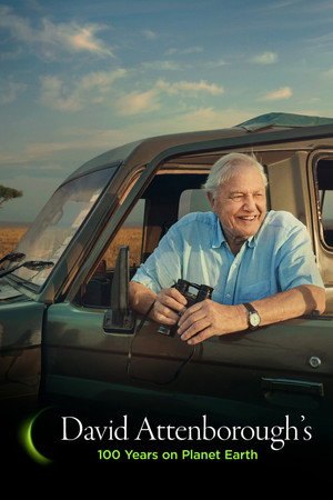 David Attenborough’s 100 Years on Planet Earth (2026)