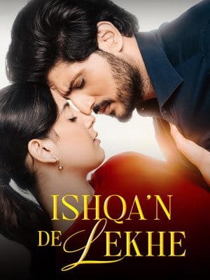 Ishqa’n De Lekhe (2026)