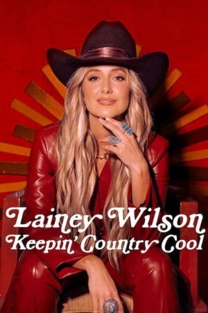 Lainey Wilson: Keepin’ Country Cool (2026)