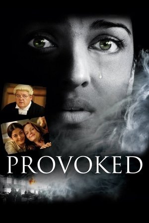 Provoked (2007)